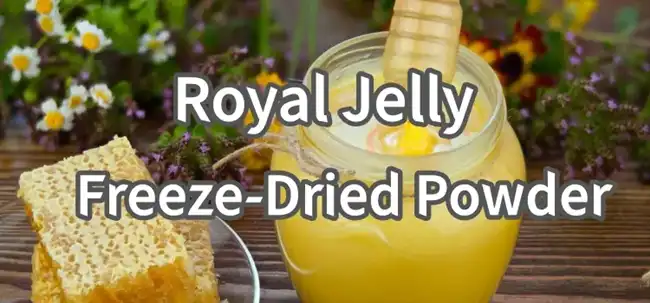 Freeze-Dried Royal Jelly Powder